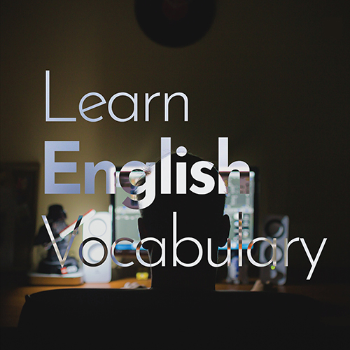 آموزش لغت زبان انگلیسی