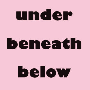 فرق under، beneath، below